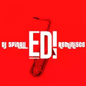 Instrumental: DJ Spinall - EDI ft. Reminisce